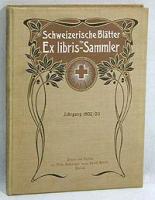 Schweizerische Blatter Ex libris- Sammler. Jahrgang 1902/03 книга