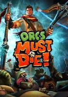 Orcs Must Die! (Steam; PC; Регион активации РФ, СНГ)