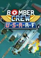 Bomber Crew: USAAF DLC (Steam; PC; Регион активации РФ, СНГ)