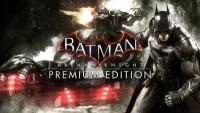 Игра Batman: Arkham Knight Premium Edition для PC(ПК), Русский язык, электронный ключ, Steam