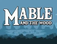 Mable & The Wood для Windows (электронный ключ)