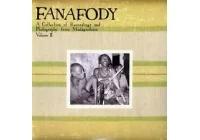 Vinyl Виниловая Пластинка Various Artists - Fanafody: Collection Of Recordings & Ii / Var