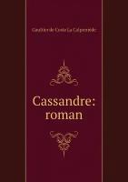 Cassandre: roman