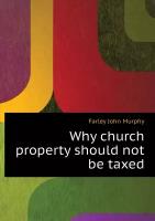 Why church property should not be taxed