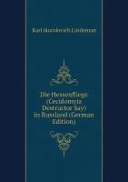 Die Hessenfliege (Cecidomyia Destructor Say) in Russland (German Edition)