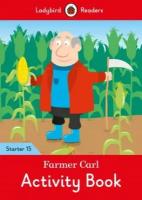 Farmer Carl. Level 15. Activity Book. Ladybird Readers