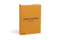 Коллекционная книга Louis Vuitton Catwalk: The Complete Fashion Collections