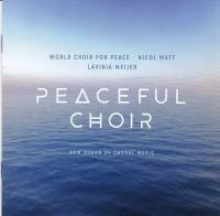 Компакт-диск Warner Lavinia Meijer / Nicol Matt – Peaceful Choir - New Sound Of Choral Music (2CD)