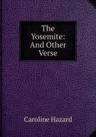 The Yosemite: And Other Verse