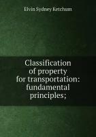 Classification of property for transportation: fundamental principles