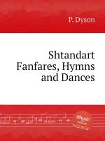 Shtandart Fanfares, Hymns and Dances