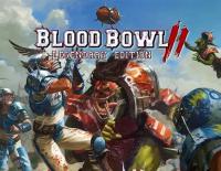 Blood Bowl 2: Legendary Edition