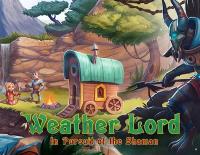 Weather Lord: In Search of the Shaman электронный ключ PC Steam