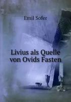 Livius als Quelle von Ovids Fasten