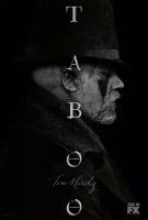 Плакат, постер на бумаге Табу (Taboo, с 2017г). Размер 21 х 30 см