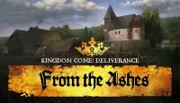 Дополнение Kingdom Come: Deliverance - From the Ashes для PC (STEAM) (электронная версия)