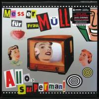 Виниловая пластинка Maschina Messer Fur Frau Muller – Allo, Superman!