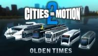 Дополнение Cities in Motion 2: Olden Times для PC (STEAM) (электронная версия)