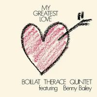 Виниловая пластинка We Release Jazz Boillat Therace Quintet – My Greatest Love (+obi) (New Arrival)