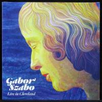 Виниловая пластинка Ebalunga!!! Gabor Szabo – Live In Cleveland 1976 (coloured vinyl)