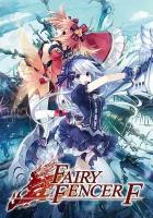 Fairy Fencer F (Steam; PC; Регион активации РФ, СНГ)