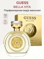 Guess Женский Bella Vita Парфюмированная вода (edp) 50мл