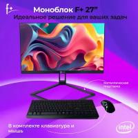 Моноблок F+ FMB 27' (Intel Core i3-12100 / 16 Гб ОЗУ / 512 Гб SSD / Windows 11 trial)