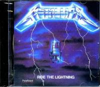Музыкальный компакт диск METALLICA - Ride the Lightning 1984 г (производство Россия)