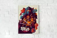 Плакат Черепашки-ниндзя/Teenage Mutant Ninja Turtles/ Плакат на стену 30х42 см / Постер формата А3