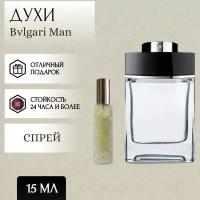 ParfumSoul; Духи Blgari Man; Булгари мен спрей 15 мл