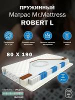 Матрас Mr. Mattress ROBERT L 80x190