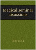 Medical seminar disussions