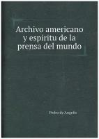 Archivo americano y espiritu de la prensa del mundo