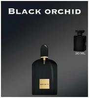 Духи crazyDanKos (Черная орхидея) Black Orchid Спрей 30 мл