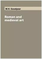 Roman and medieval art