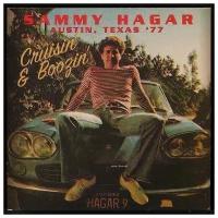 Виниловая пластинка Live On Vinyl Sammy Hagar – Austin, Texas 1977 - Cruisin' And Boozin'