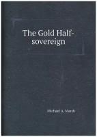 The Gold Half-sovereign / Золотой полуосеренный