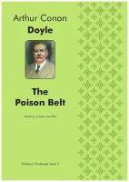 The Poison Belt / Ядовитый пояс. Fantasy-Science novella / Фэнтези-наука Новелла