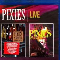 Компакт-диск Warner Pixies – Live Acoustic And Electric (Blu-Ray)