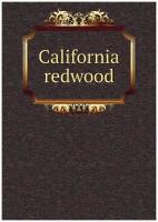 California redwood