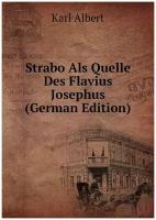 Strabo Als Quelle Des Flavius Josephus (German Edition)