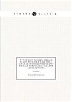 Witchcraft in Salem village in 1692: together with some account of other witchcraft prosecutions in New England and elsewhere