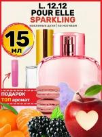 Духи масляные по мотивам L 12 12 Sparkling Спарклинг парфюм женские