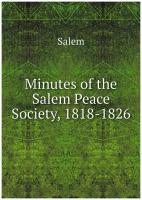 Minutes of the Salem Peace Society, 1818-1826