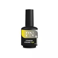 Топ для ногтей Patrisa Nail Titanium Strong глянцевый финиш для гель-лака прозрачный 16 мл