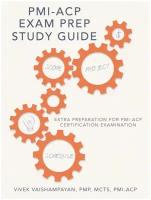 PMI-Acp Exam Prep Study Guide. Extra Preparation for PMI-Acp Certification Examination