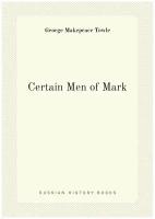 Certain Men of Mark