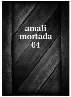 Amali mortada 04