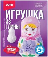 Lori Набор для детского творчества Игрушка из глины Матрешка