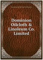 Dominion Oilcloth & Linoleum Co. Limited